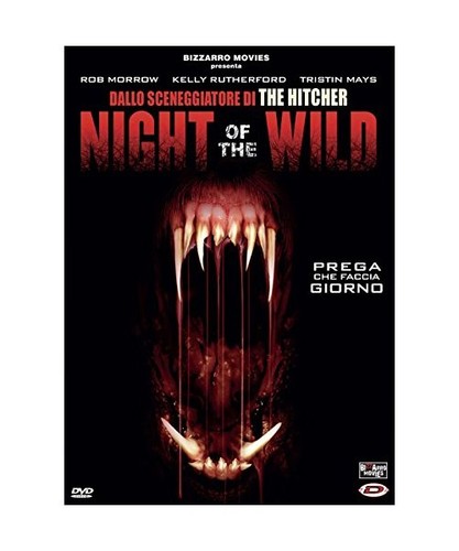 Night the wild - night,