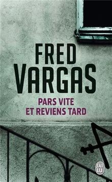 Pars vite reviens tard von - reviens,
