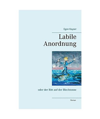 Labile anordnung oder - anordnung:,