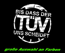 Bis dass der TÜV uns scheidet Aufkleber Car Sticker Winterauto Oldschool FUN JDM