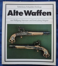 Alte Waffen - ein Battenberg Katalog - mit Auktionspreisen