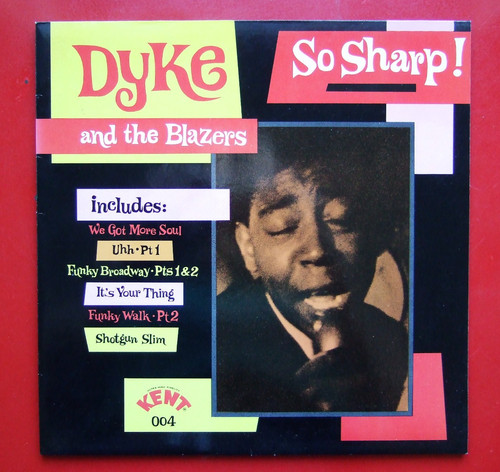 Dyke and the blazers so - dyke,