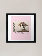 Bonsai the art - of, slow