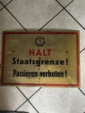 Seltenes Orig. Grenzschild der DDR Halt Staatsgrenzen Passieren Verboten   59x42