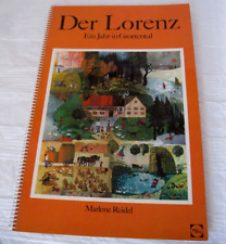 Der Lorenz - Ein Jahr in Grottental - Marlene Reidel 1976 sellier freising