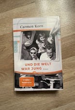 Und die Welt war jung von