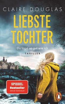 Liebste tochter lügst so - du,