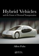 Hybrid Vehicles: And the Future of Personal Tran... | Book | condition very good