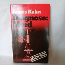 Diagnose : Mord - James Kahn