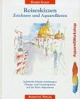 Reiseskizzen zeichnen und - zeichnen,