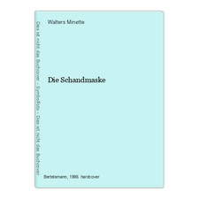 Die Schandmaske Minette