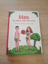 Adam, du solltest mehr Obst essen! von Nicht verfügbar (Gebundene Ausgabe)