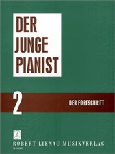 Der junge Pianist 2: Praktischer Lehrgang für den Anfangsunterricht - Richard Kr
