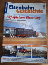 1 Eisenbahn Geschichte 2/2014 Nr. 62 Auf kleinem Dienstweg fast Neu.