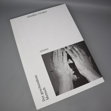 Günther Uecker : Der geschundene Mensch [2016] Katalogbuch Ausstellung SIGNIERT!