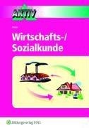 Wirtschafts und sozialkunde - wirtschafts-,