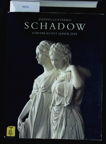 Johann gottfried schadow und - schadow,