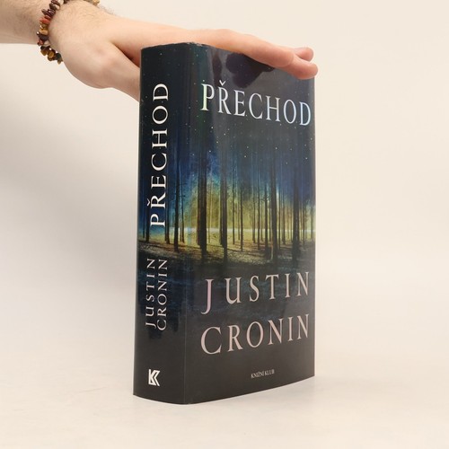 Přechod justin cronin - justin,