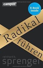 Radikal führen: plus E-Book