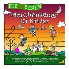 Die 30 besten Märchenlieder