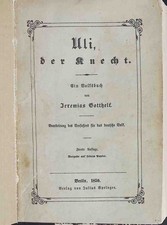 Uli, der Knecht. Ein Volksbuch. Gotthelf, Jeremias: