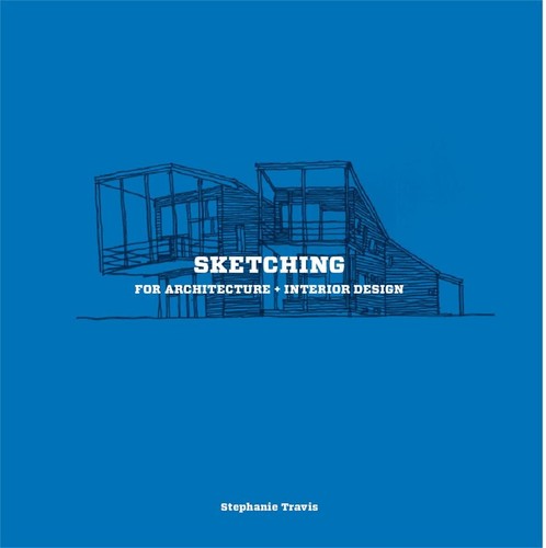 Sketching for architecture - sketching,