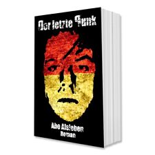 ABO ALSLEBEN - DER LETZTE PUNK (Buch) Schleimkeim Punkrock DDR Punk A5 392 Seite