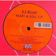 DJ Rush - Heart & Soul E.P