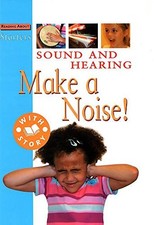 Starters: Sound and Hearing -