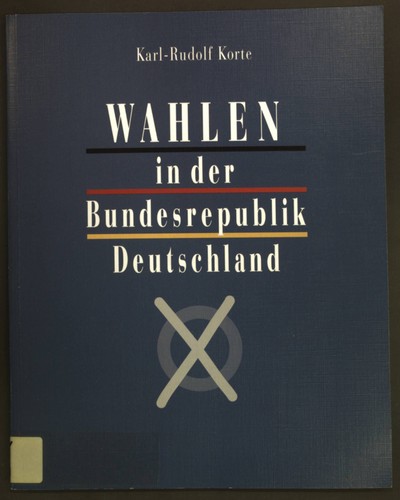 Wahlen der bundesrepublik - wahlen,