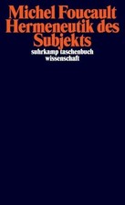 Hermeneutik des subjekts - hermeneutik,