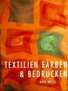 Textilien färben und