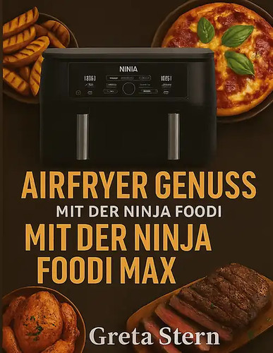 Airfryer genuss mit der ninja - airfryer,
