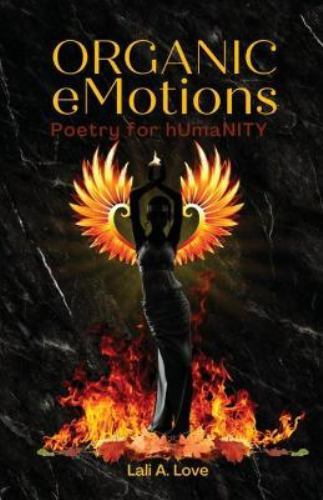 Organic emotions poetry - emotions:, for