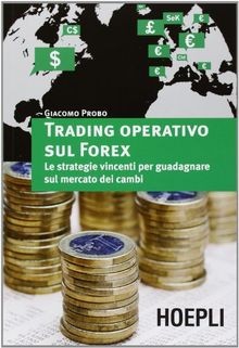 Trading operativo sul - , forex