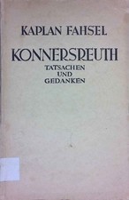 Konnersreuth: Tatsachen und