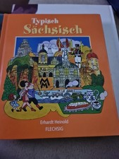 Buch: Typisch sächsisch, Heinold, Erhardt. 2001, Flechsig Buchvertrieb A4a