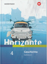 Horizonte - Geschichte 4. SB Für Nordrhein-Westfalen und Schleswig-Holstein 