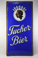 C25U01- Reklame Emailschild Tucher Bier