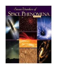 Seven Wonders of Space Phenomena, D. J. Ward