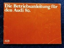 AUDI 80 Betriebsanleitung Bedienungsanleitung 8.1978