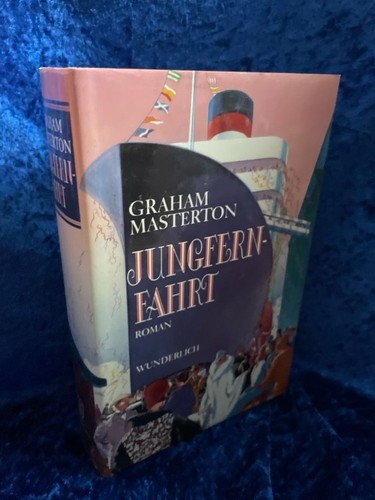 Jungfernfahrt roman - jungfernfahrt:,