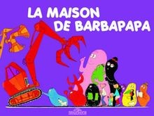 Les aventures barbapapa la - les,