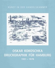 Spielmann, Heinz Oskar Kokoschka. Druckgraphik für Hamburg. 1951-1976. Zum Gede