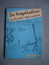 K. C. Boenke  Notgeldscheine aus Neustettin Stadt und Land, Pommern