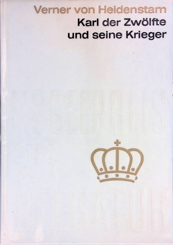 Karl der zwölfte und seine - zwölfte,