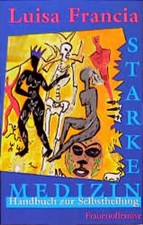 Starke Medizin