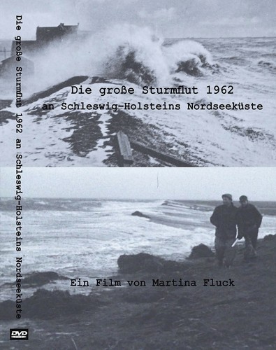 Die große sturmflut 1962 - die,