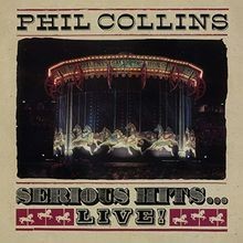 Serious hits live - serious, hits…live