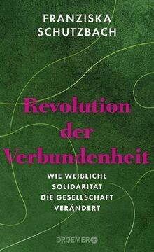 Revolution der verbundenheit - der,